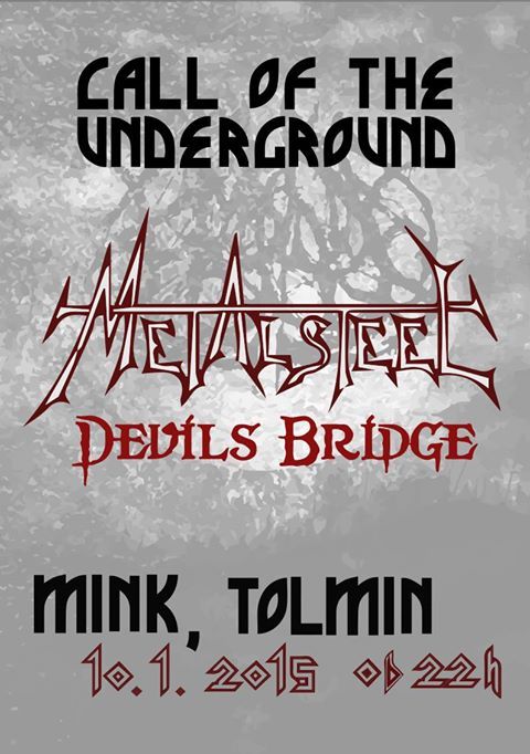 Call Of The Underground: Metalsteel, Devil's Bridge