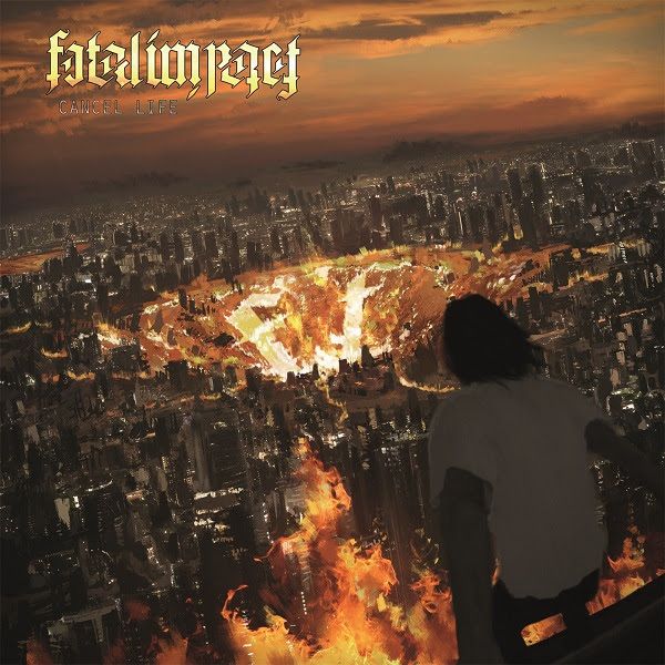 Fatal Impact izdali tretji album Cancel Life