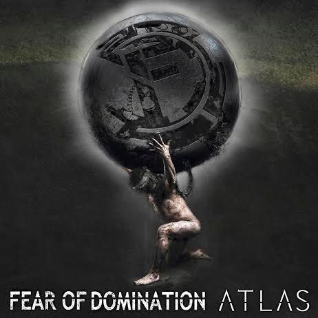 Fear of Domination bodo marca razkrili Atlas