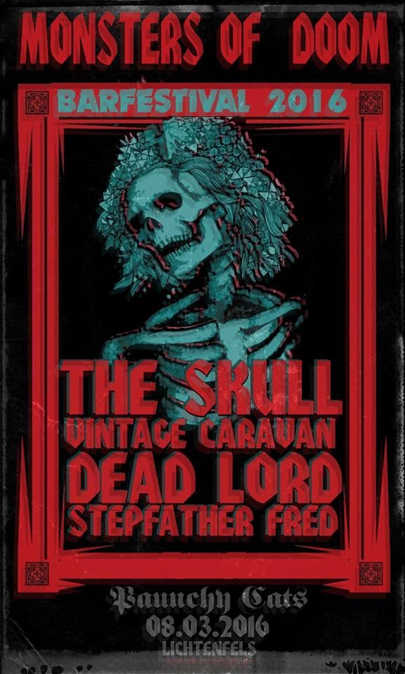 Monsters Of Doom: The Skull, The Vintage Caravan, Dead Lord, Stepfather Fred
