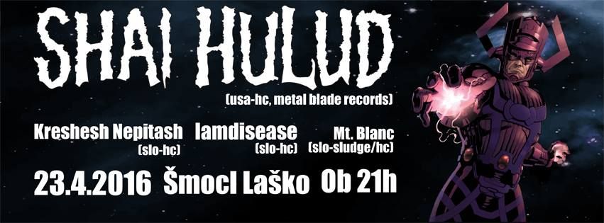 Shai Hulud, Kreshesh Nepitash, Iamdisease, Mt. Blanc