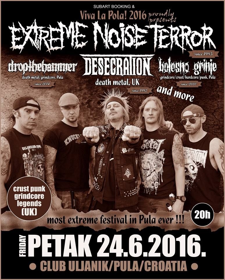 Viva la Pola 2016: Extreme Noise Terror, Dropthehammer, Desecration, Bolesno grinje