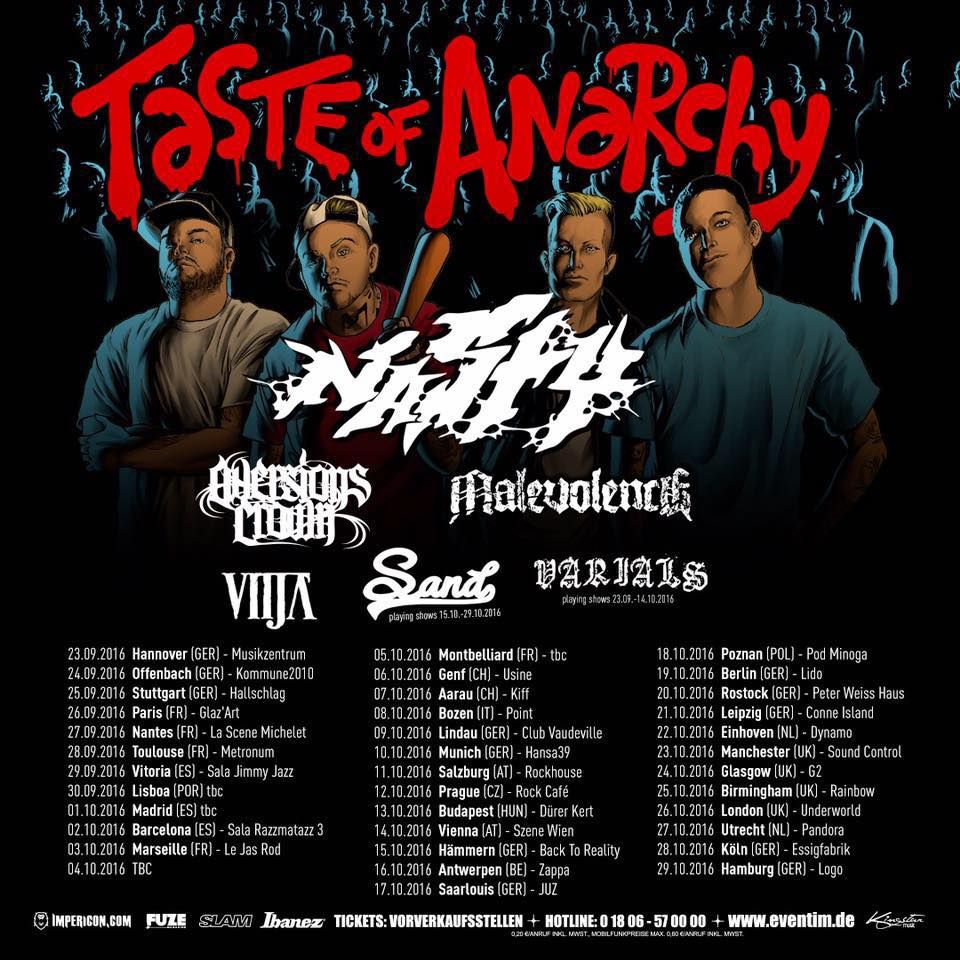 Taste Of Anarchy Tour 2016: Nasty, Aversions Crown, Malevolence, Vitja, Varials
