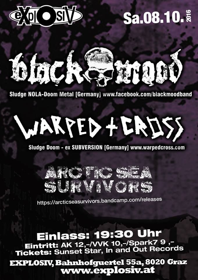 Black Mood, Warped Cross, Arctic Sea Survivors