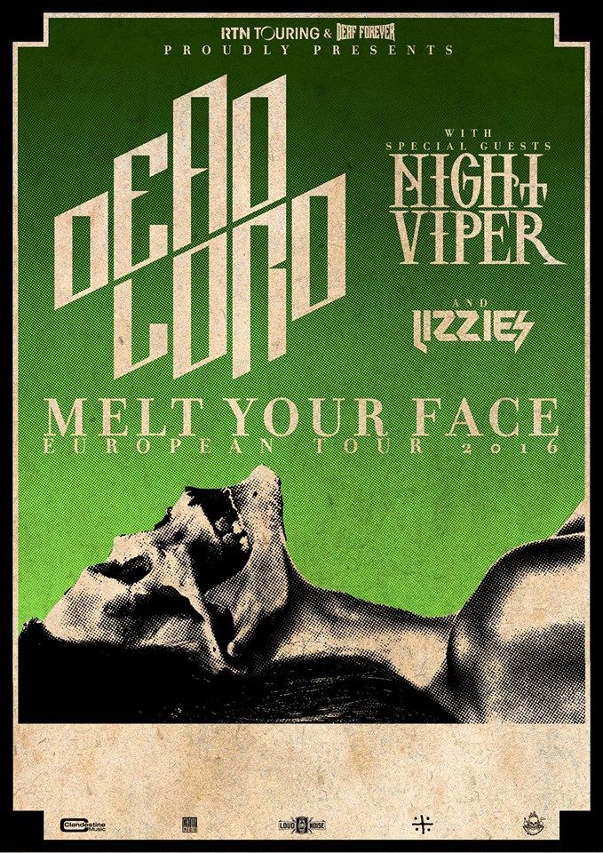Dead Lord, Night Viper, Lizzies