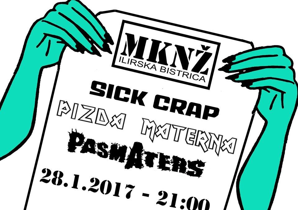 Pasmaters, Sick Crap, Pizda Materna