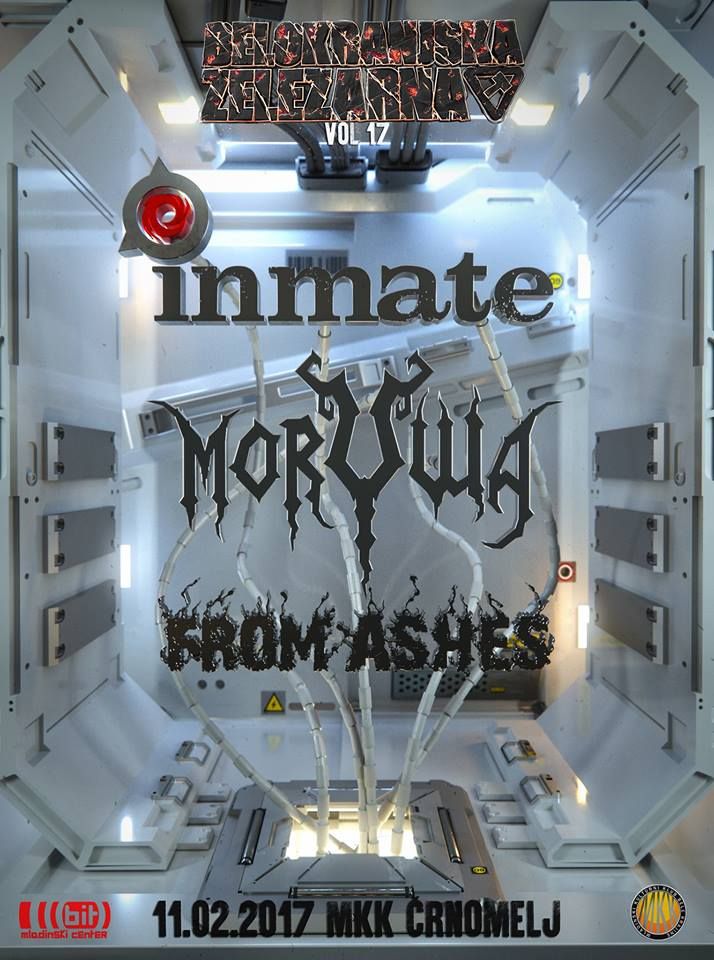 Belokranjska železarna vol. 17: Inmate, Morywa, From Ashes