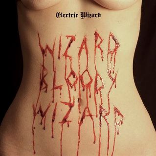 Electric Wizard: See You In Hell