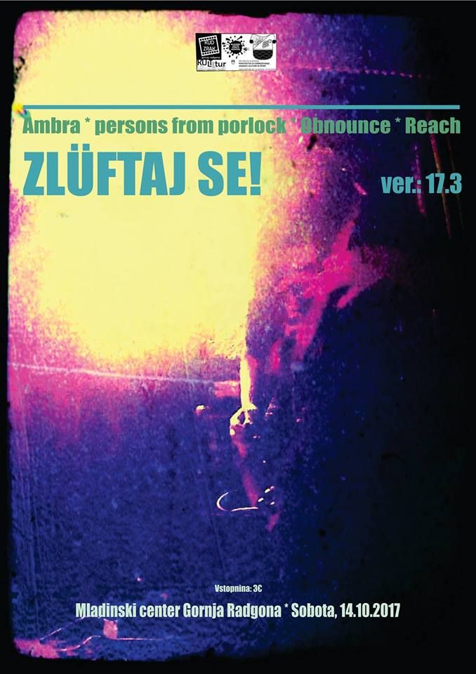 Zlüftaj se: Ambra, Krokar, Obnounce, Reach