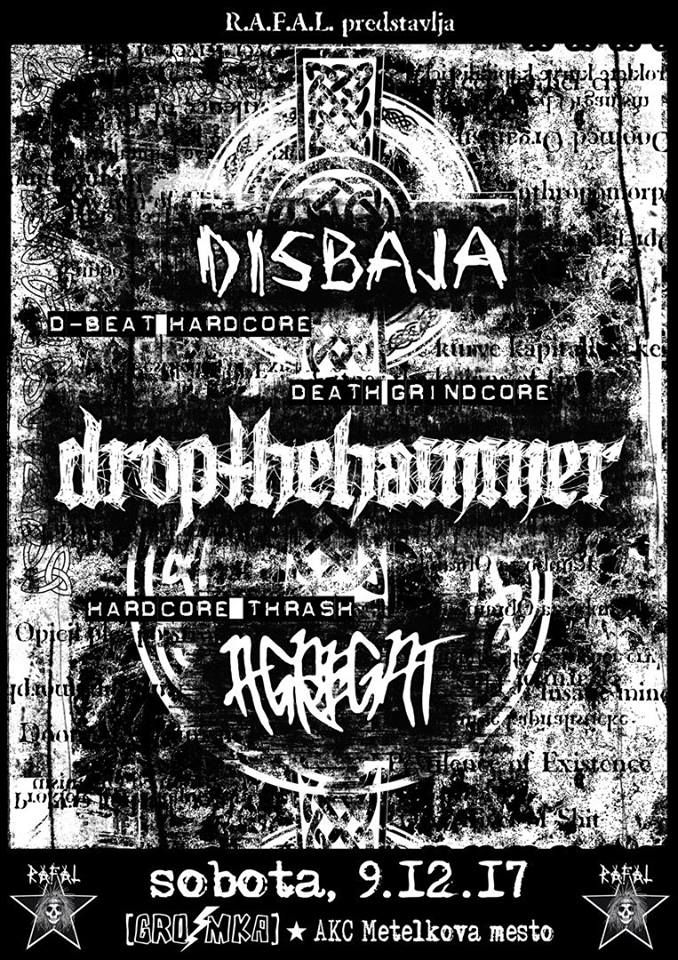 Disbaja, Dropthehammer, Agregat