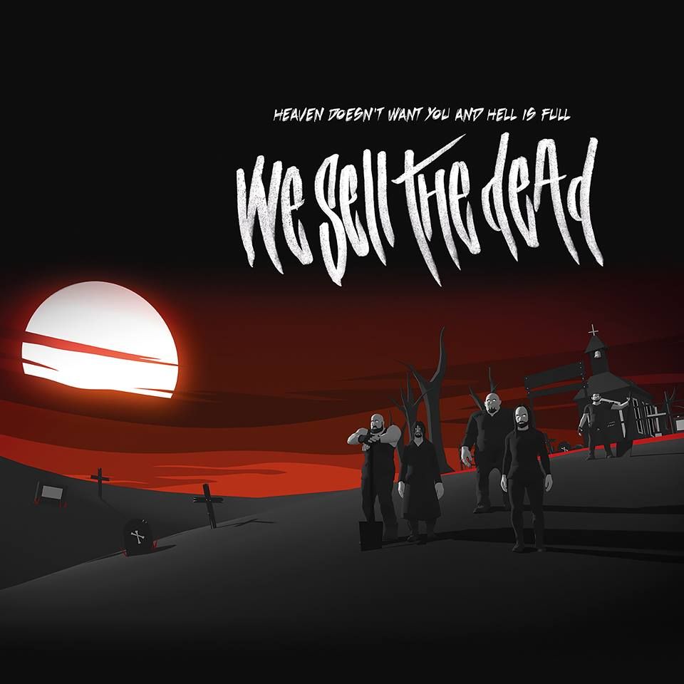 We Sell The Dead napovedujejo debitantski album 