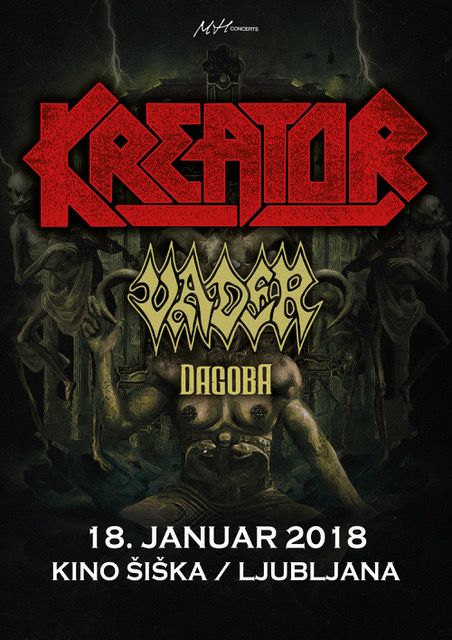 Kreator, Vader, Dagoba
