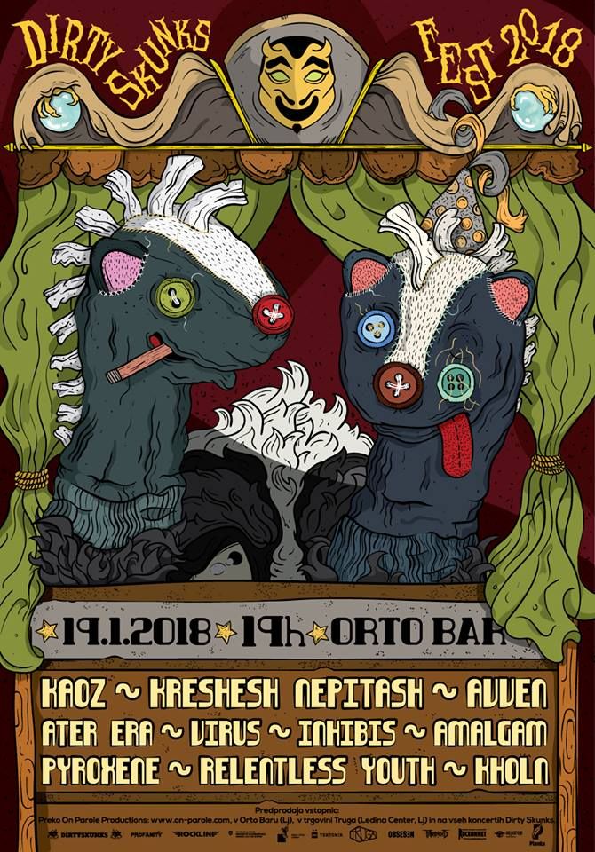 Dirty Skunks Fest: Kaoz, Avven, Kreshesh Nepitash, Ater Era, Virus, Inhibis, Amalgam, Pyroxene, Relentless youth, Kholn