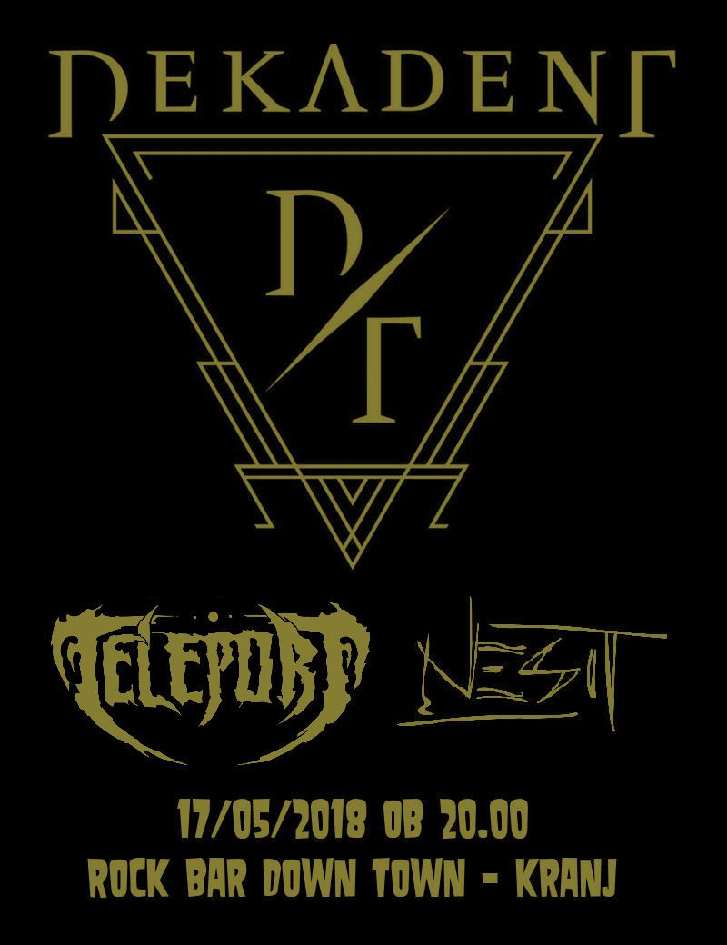 Teden Mladih: Dekadent, Teleport, Nesit
