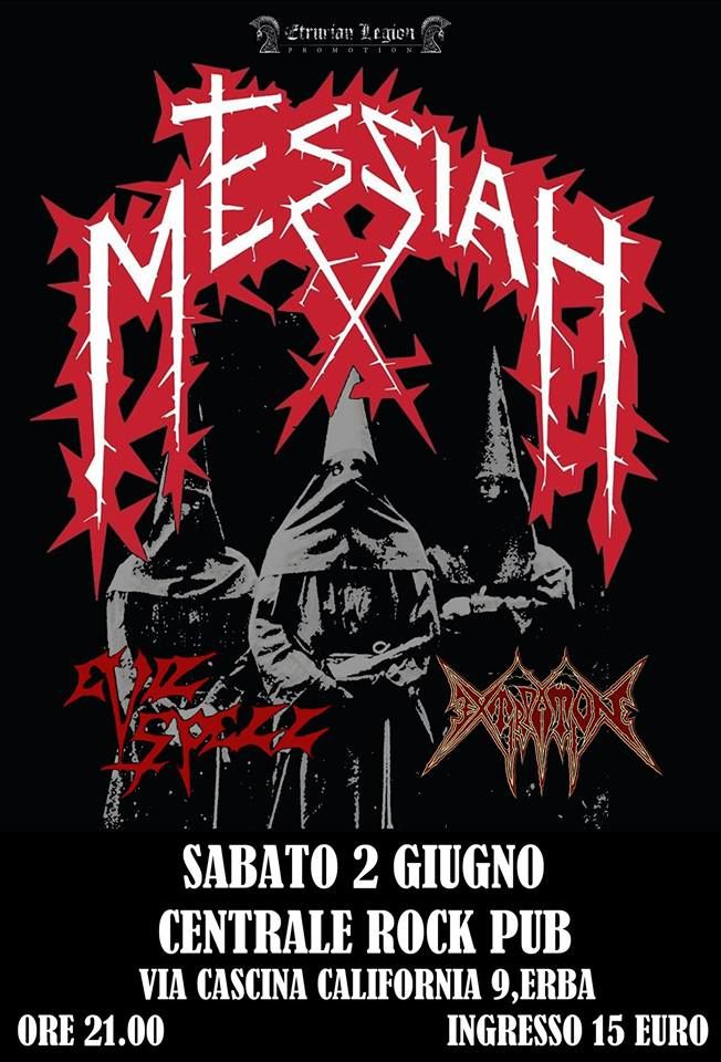 Messiah, Evilspell, Extirpation