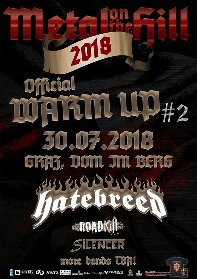 Metal on the Hill 2018 Warm-Up #2: Hatebreed, Roadkill, Silencer