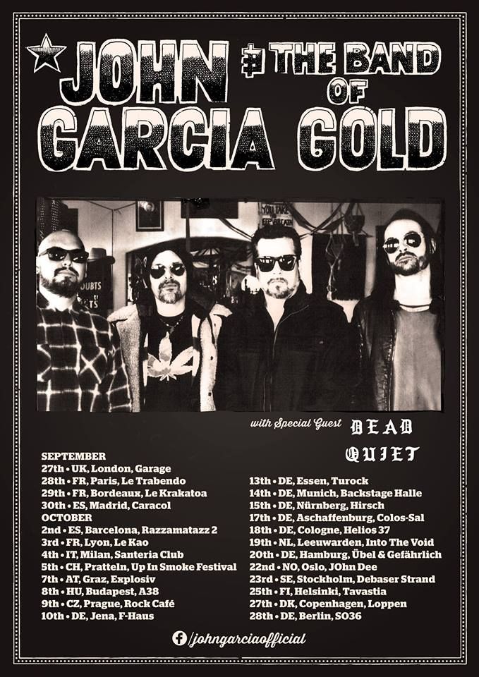 John Garcia & The Band of Gold, Dead Quiet