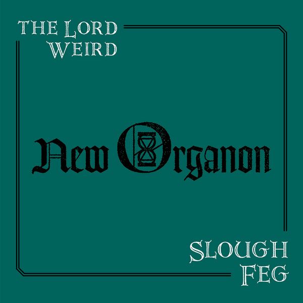 The Lord Weird Slough Feg najavili novi album