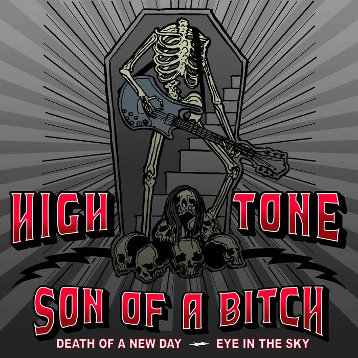 High Tone Son Of A Bitch kmalu z novim EP-jem