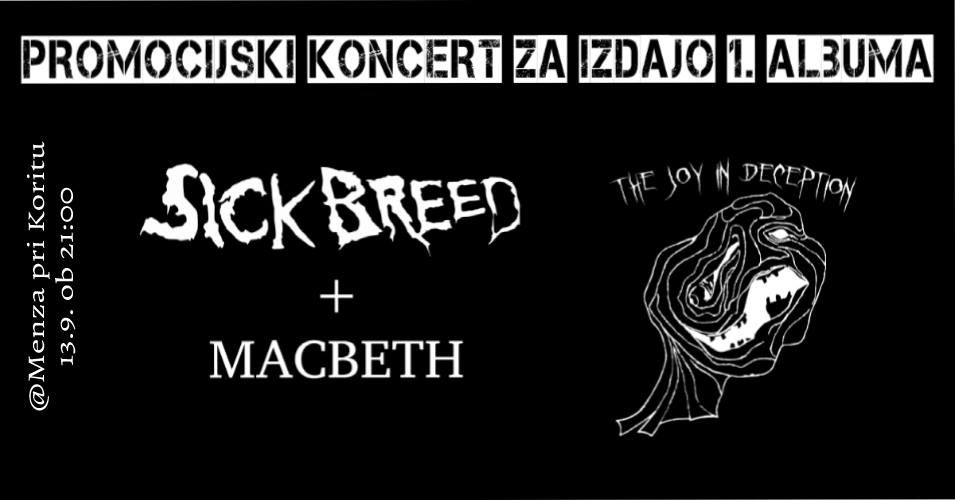 SickBreed, MacBeth
