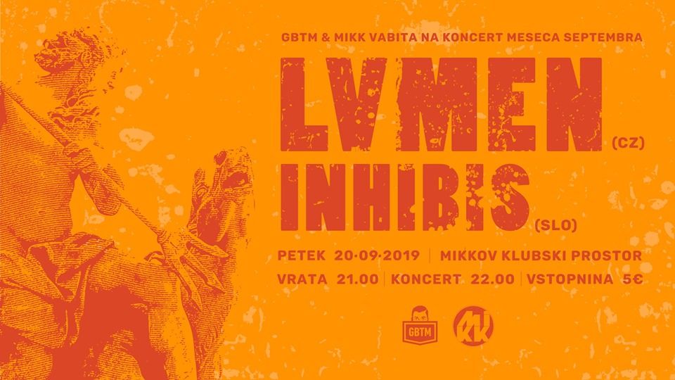 Lvmen, Inhibis