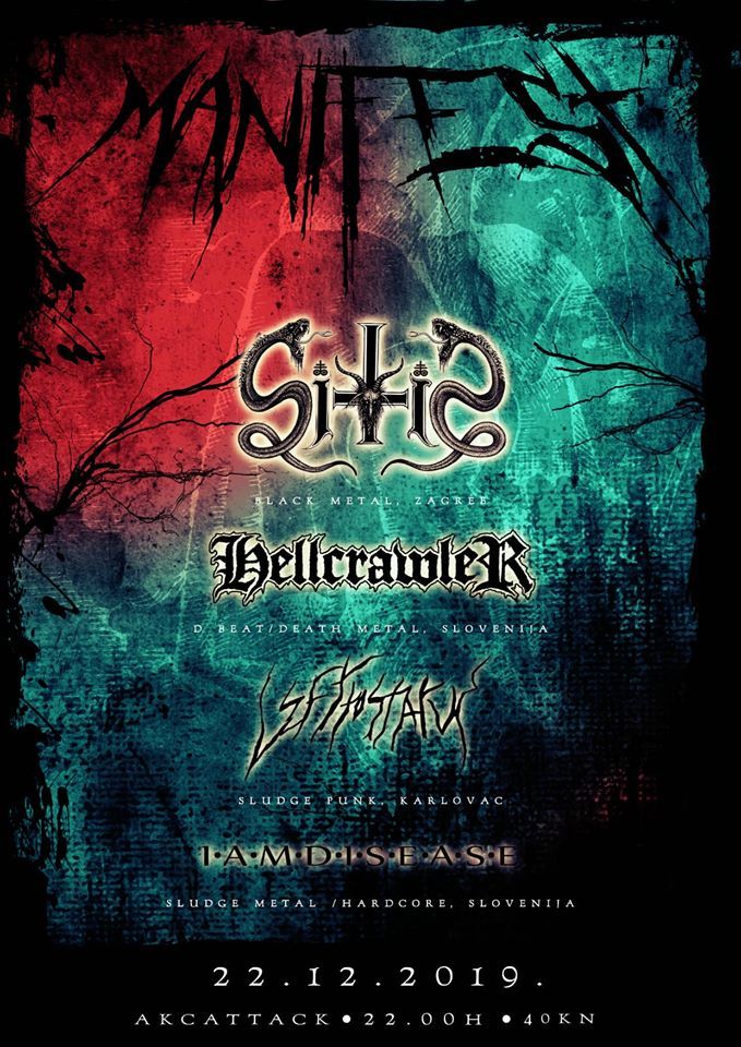 ManiFest: Sitis, Hellcrawler, Left To Starve, Iamdisease
