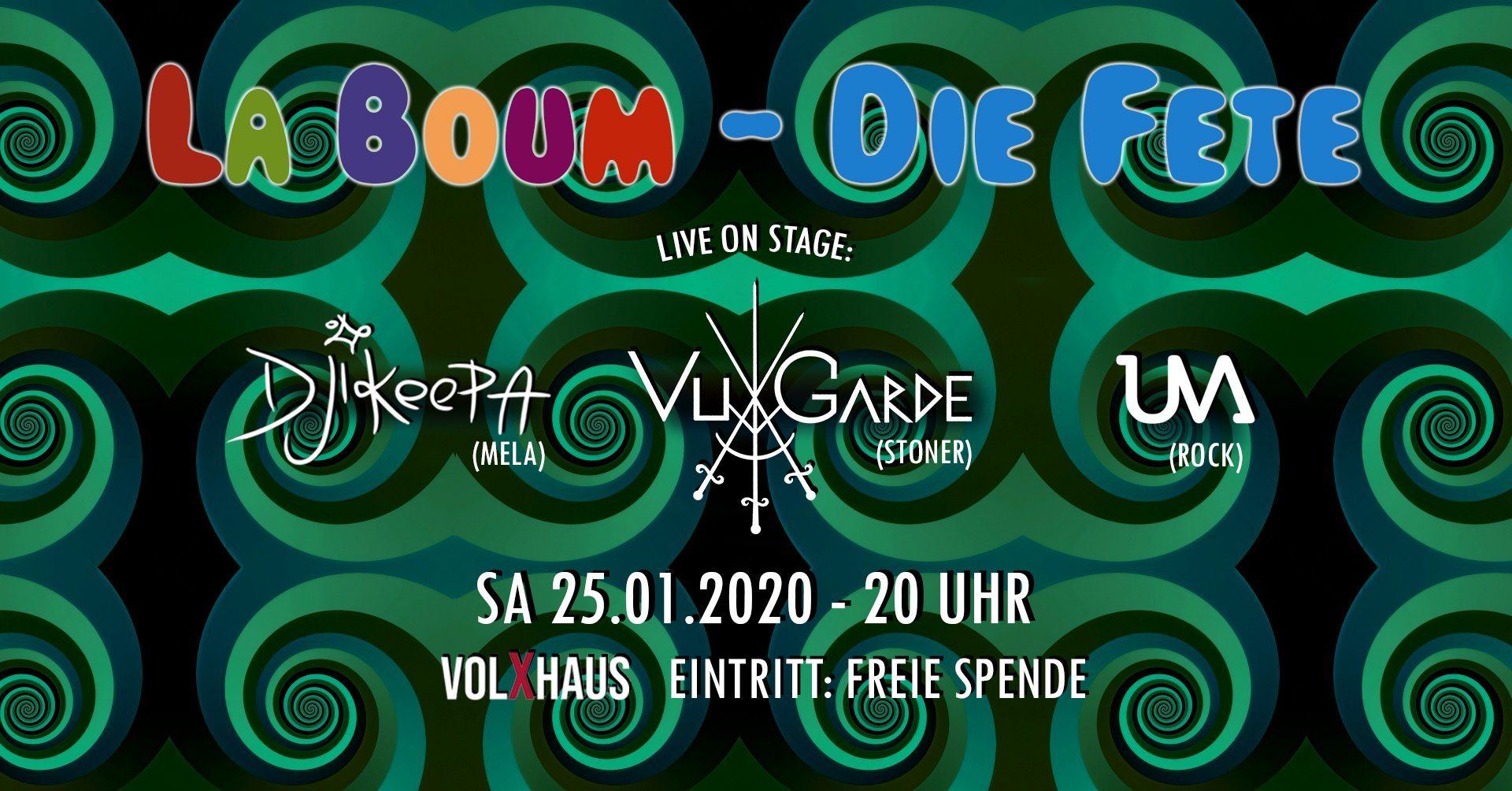 La Boum - Die Fete: Vu Garde, UVA, Dji Keepa