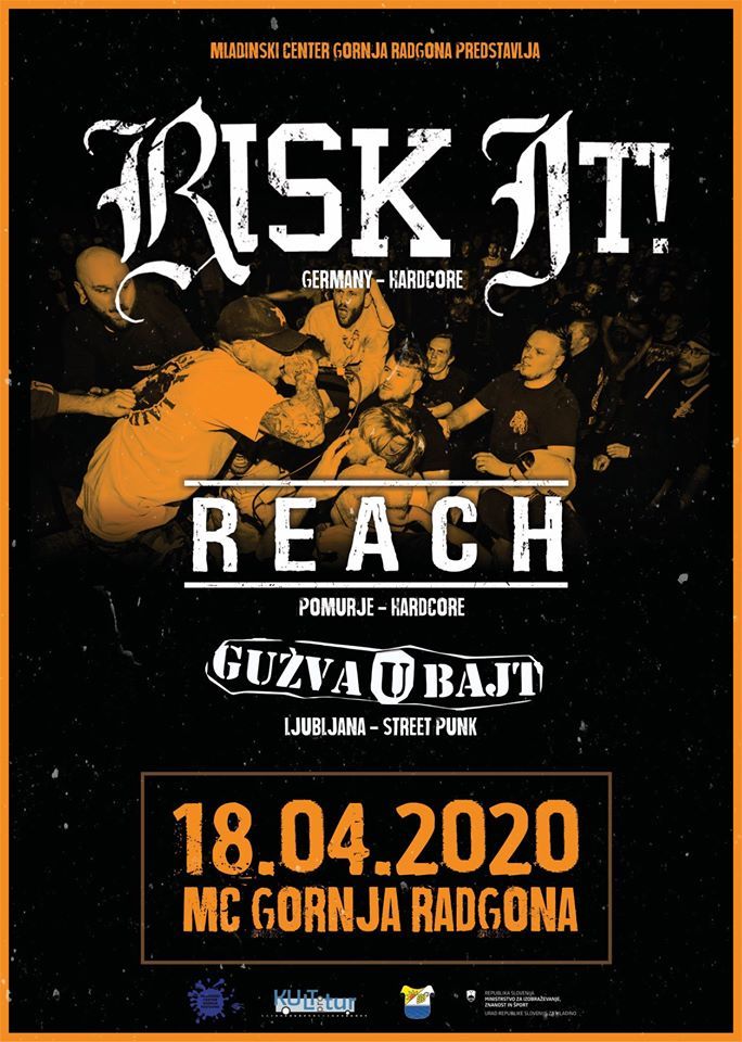 ODPOVEDANO! Risk It, Reach, Gužva U Bajt