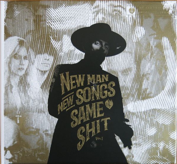 New Man, New Songs, Same Shit, Vol.1