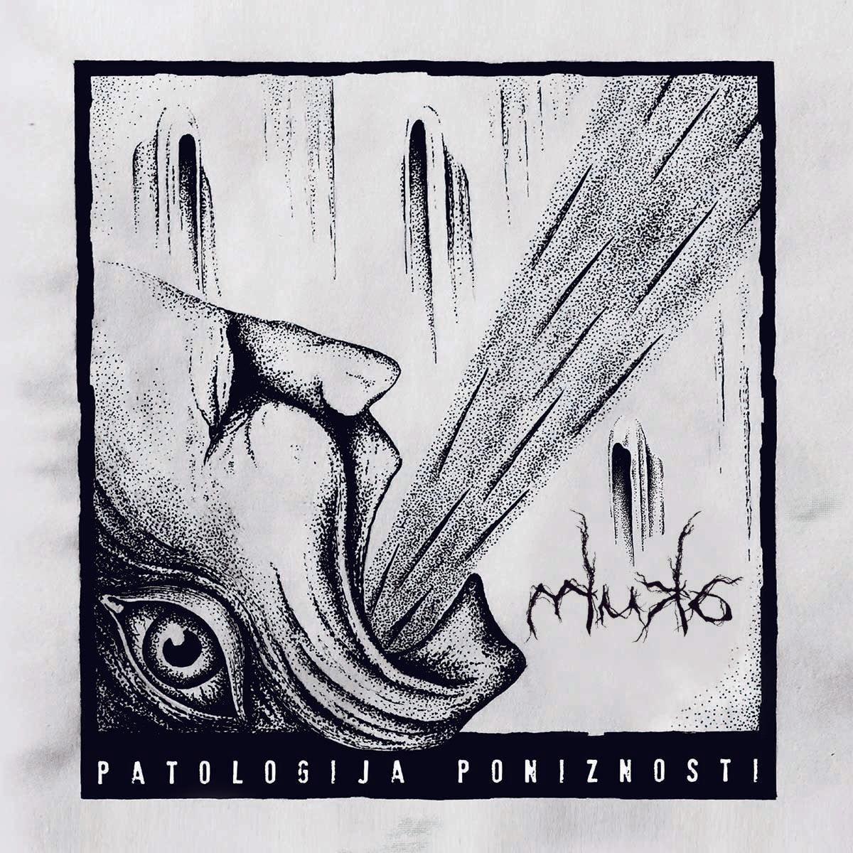 Muka napovedujejo nov EP Patologija Poniznosti