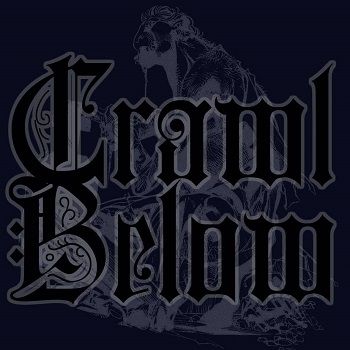 Crawl Below izdal tretji album