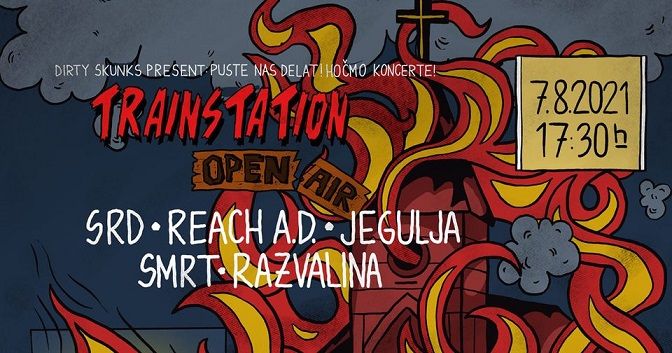 Trainstation Subart Open Air: Srd, Jegulja, Reach A.D., Smrt, Razvalina