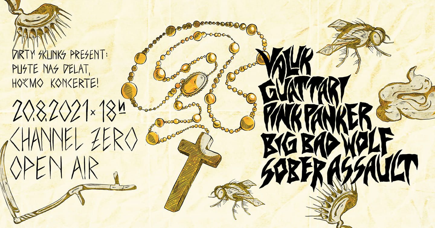 Channel Zero Open Air: Valuk, Guattari, Pink Panker, Big Bad Wolf, Sober Assault