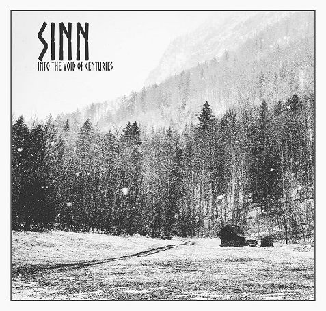 Izšel EP Into the Void of Centuries od Sinn