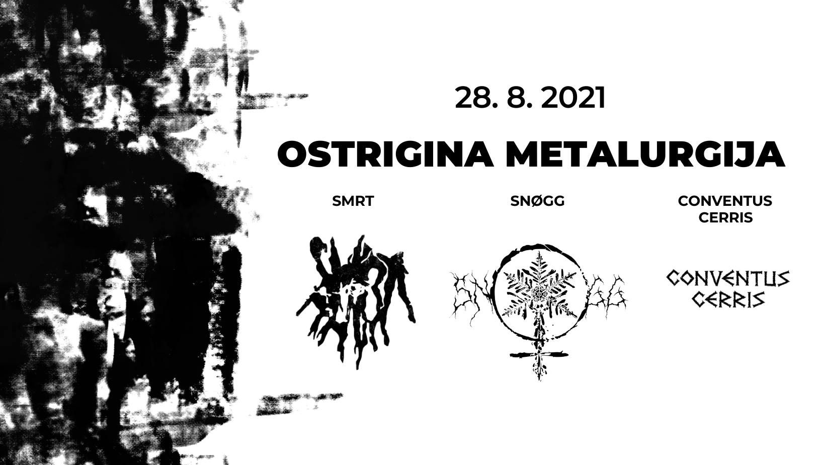 Ostrigina metalurgija: Smrt, Snøgg, Conventus Cerris
