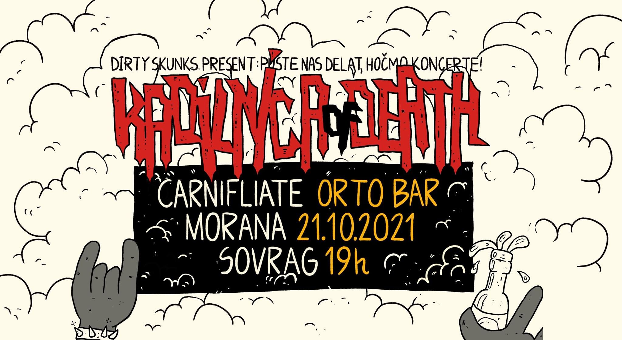 KoD: Carnifliate, Morana, Sovrag