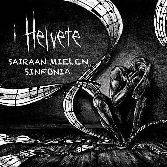i Helvete predstavili single Sairaan Mielen Sinfonia