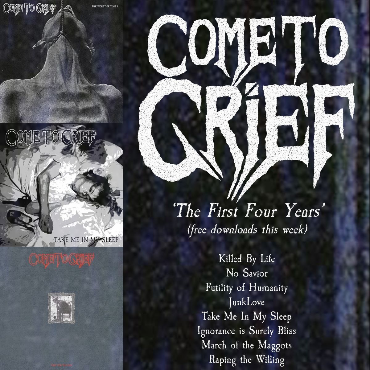 Come To Grief z brezplačno diskografijo na Bandcampu