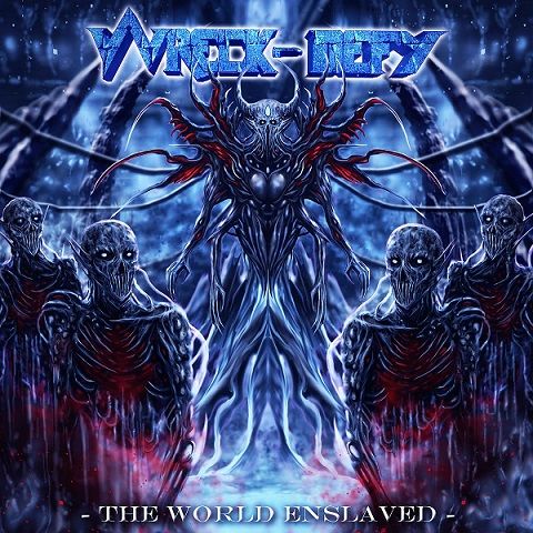 Album The World Enslaved od Wreck-Defy ta petek na CD-ju