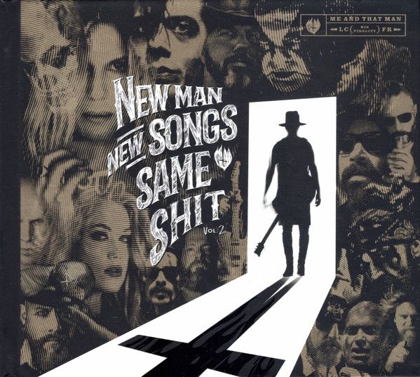 New Man, New Songs, Same Shit. Vol.2