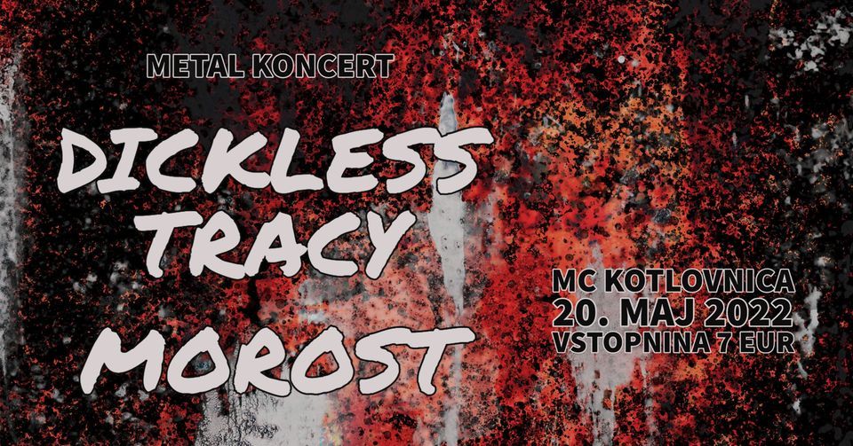 Dickless Tracy, Morost
