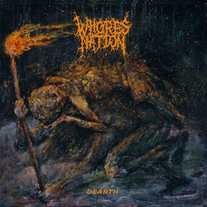 Dearth od Whoresnation konec meseca tudi na vinilu