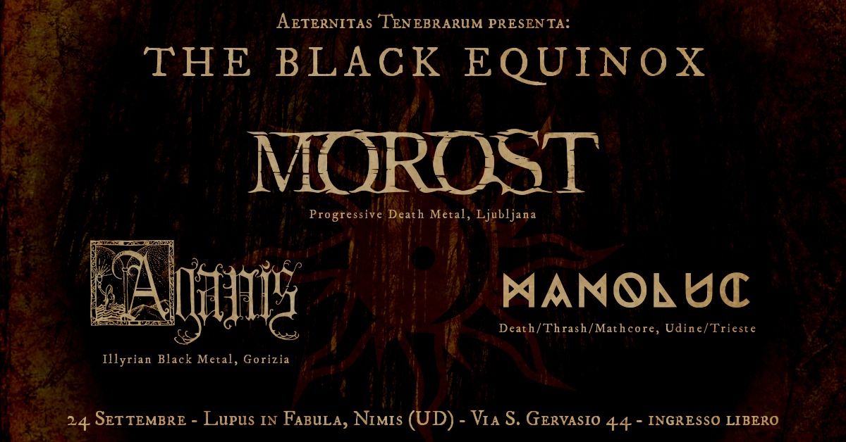 The Black Equinox: Morost, Aganis, Manoluc