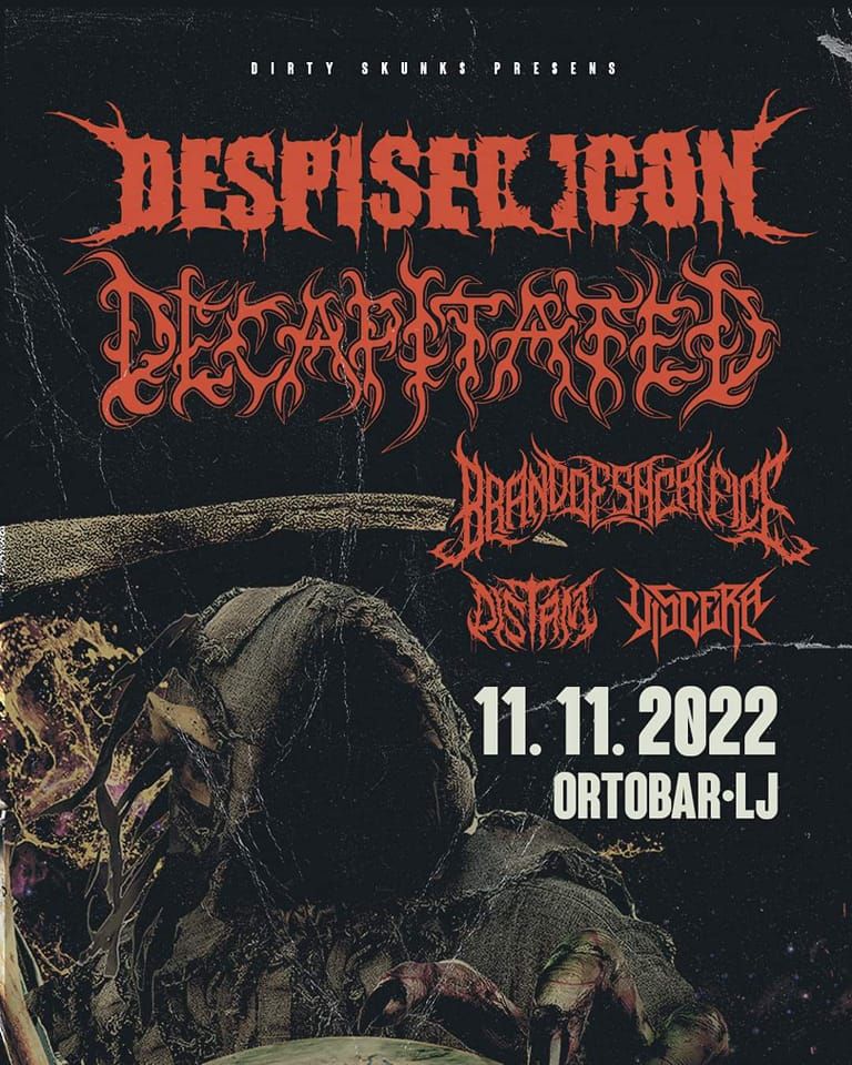 Despised Icon / Decapitated / Oceano / Distant / Viscera