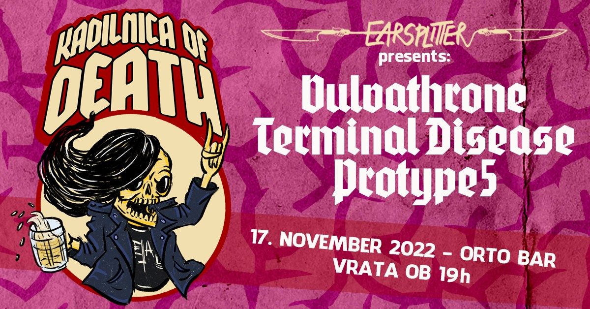Kadilnica of Death: Vulvathrone / Terminal Disease / Protype5