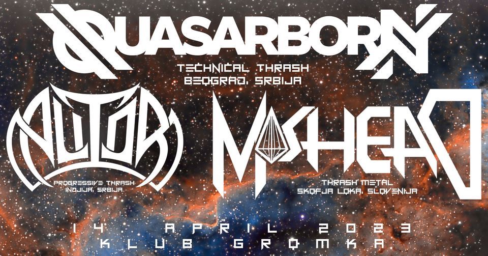 ODPOVEDANO! Thrashin' Tris II: Quasarborn, Alitor, Moshead