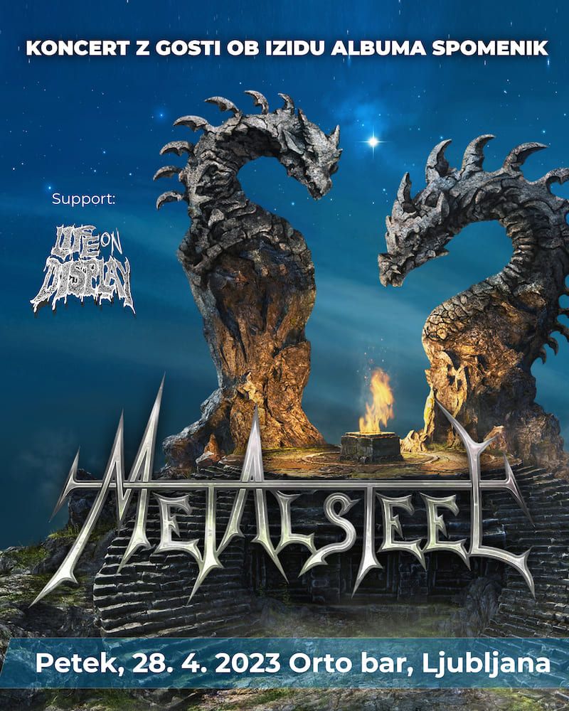 Metalsteel, Life on Display
