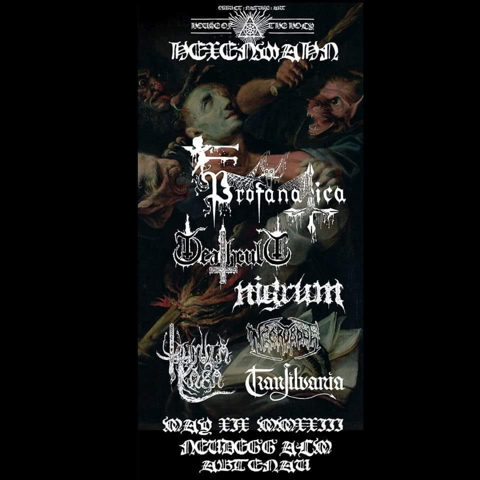 Hexenwahn Ritus: Profanatica, Deathcult, Nigrum, Necrobode, Transilvania
