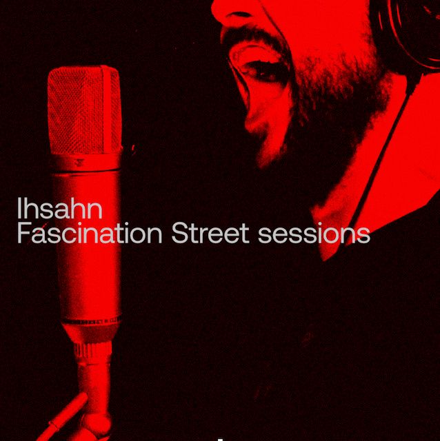 Fascination Street Sessions 
