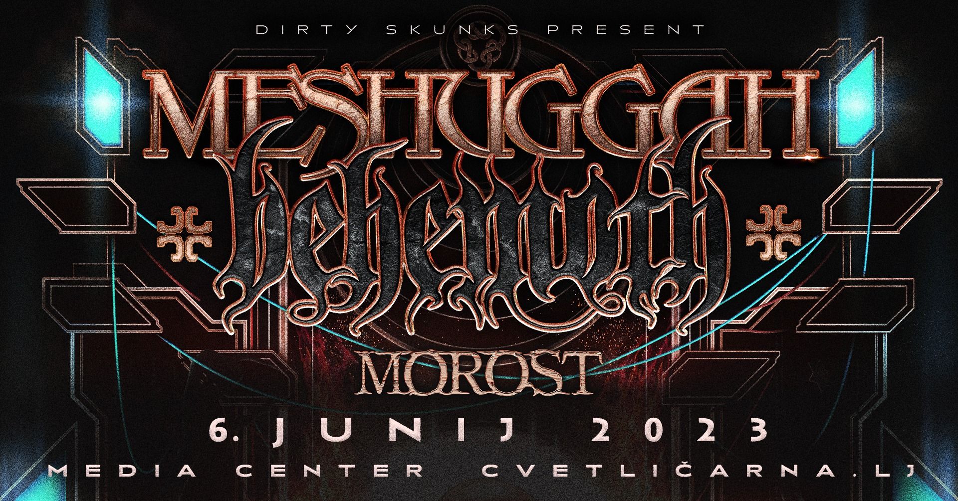 Meshuggah, Behemoth, Morost